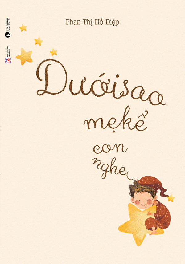 Ra mắt bộ sách “Dưới sao mẹ kể con nghe” và “Ánh sao trong lòng bố”