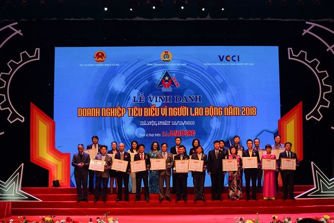 Lễ Vinh danh “Doanh nghiệp tiêu biểu vì người lao động năm 2018”