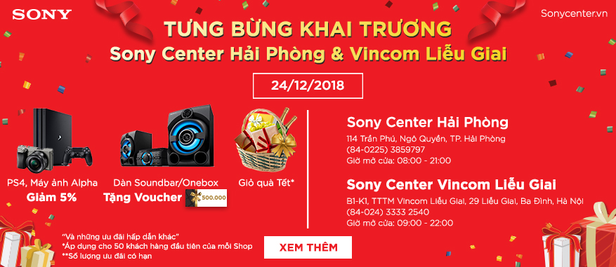 Khai trương Sony Center Vincom Liễu Giai và Sony Center Hải Phòng