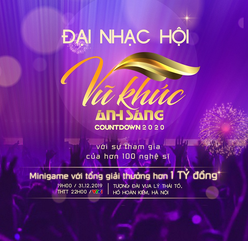 Đại nhạc hội “Vũ khúc ánh sáng - Countdown 2020” điểm hẹn nghệ thuật đón năm mới