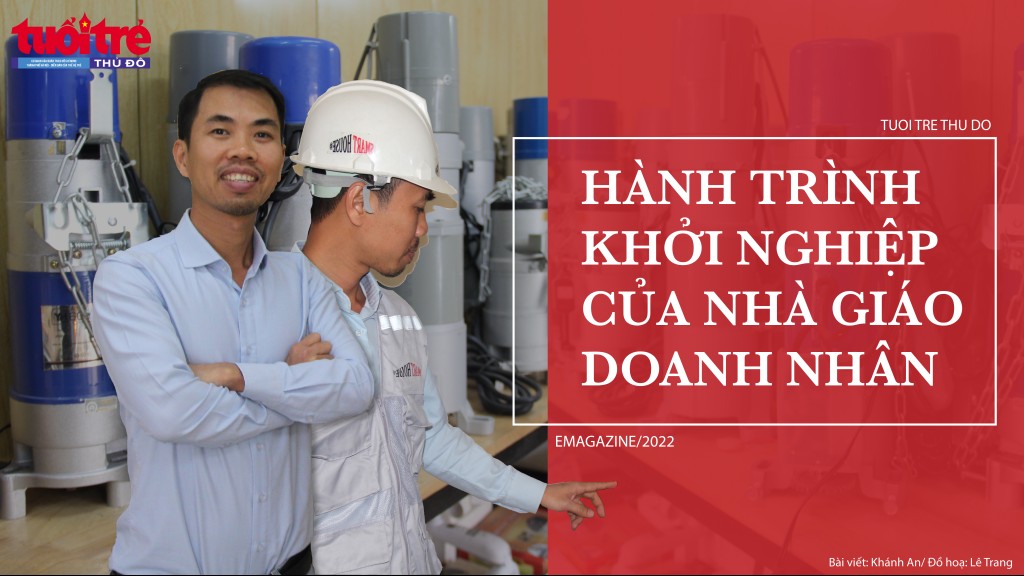 Hành trình khởi nghiệp của nhà giáo doanh nhân