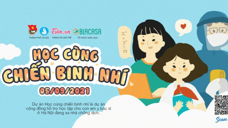 San sẻ cùng tuyến đầu – Học cùng “chiến binh nhí”