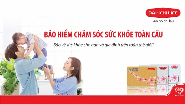 Dai-ichi Life Việt Nam ra mắt sản phẩm “Bảo hiểm Chăm sóc Sức khỏe Toàn cầu”