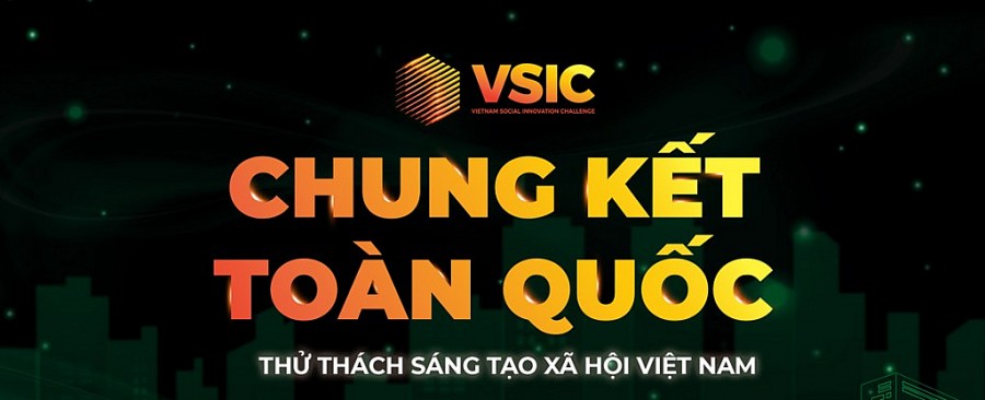 Chung kết toàn quốc cuộc thi Thử thách sáng tạo Việt Nam 2021 (VSIC 2021)