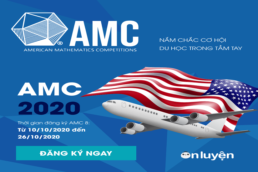 Kỳ thi Toán học Hoa Kỳ sẽ được tổ chức vào tháng 11/2020 tại Việt Nam
