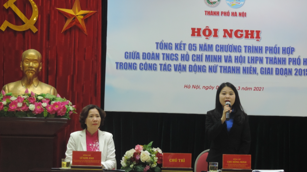 Lê Kim Anh - Ủy viên Đoàn Chủ tịch Trung ương Hội LHPN Việt Nam, Thành ủy viên, Chủ tịch Hội LHPN thành phố Hà Nội; Chu Hồng Minh, Ủy viên Ban Thường vụ Trung ương Đoàn, Thành ủy viên, Bí thư Thành đoàn Hà Nội chủ trì hội nghị