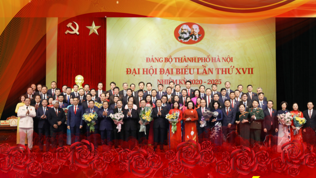 Kết quả Đại hội Đảng bộ thành phố Hà Nội lần thứ XVII