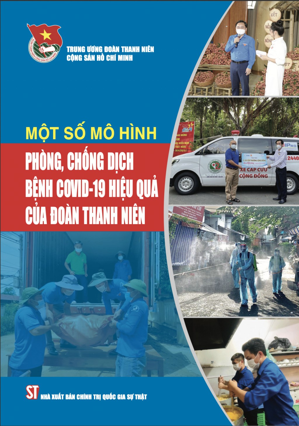 Xuất bản sách về mô hình phòng, chống dịch COVID-19 của Đoàn