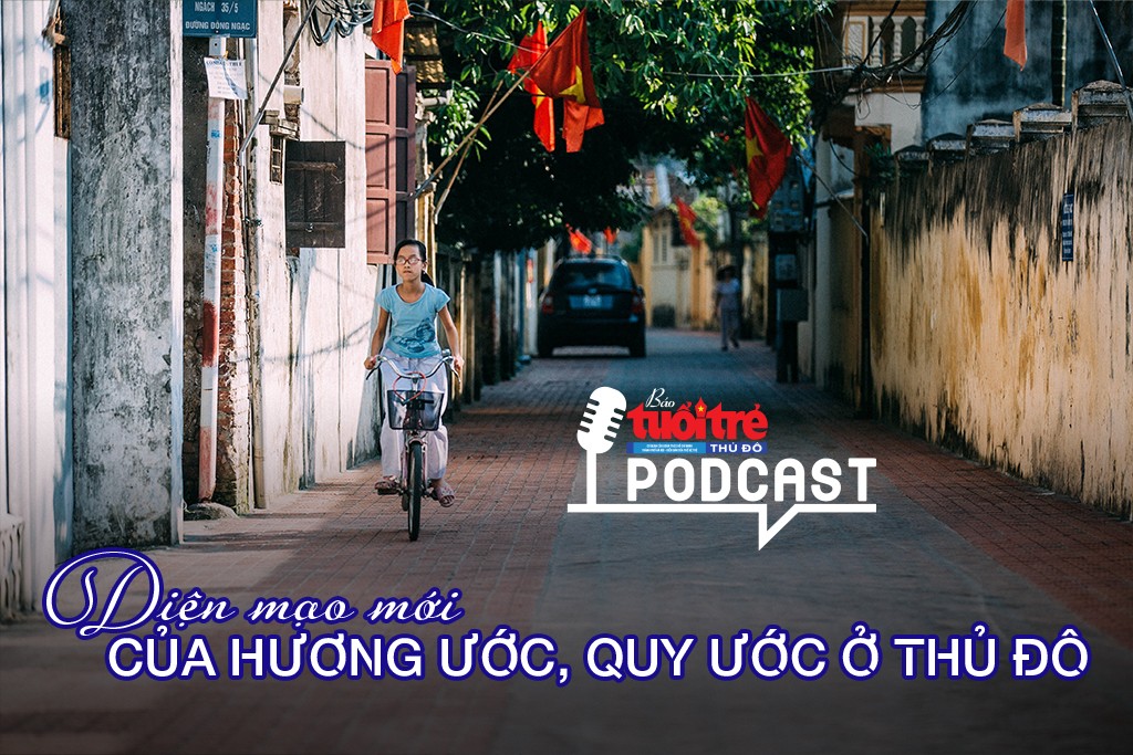 [Podcast] Diện mạo mới của hương ước, quy ước ở Thủ đô