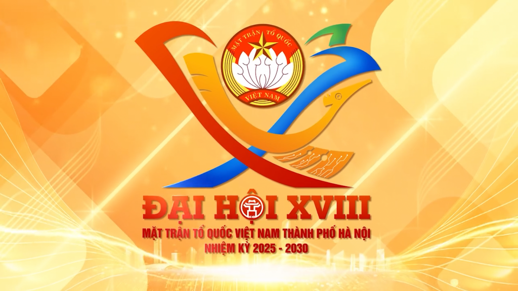 Sẵn sàng cho đại hội đại biểu Mặt trận Tổ quốc Việt Nam TP Hà Nội lần thứ XVIII, nhiệm kỳ 2025 - 2030